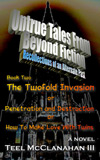 Untrue Tales From Beyond Fiction Book Two