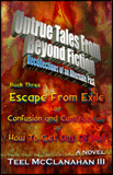 Untrue Tales From Beyond Fiction Book Three